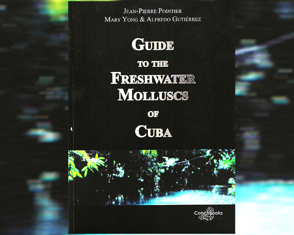 Guide to the freshwater molluscs of Cuba