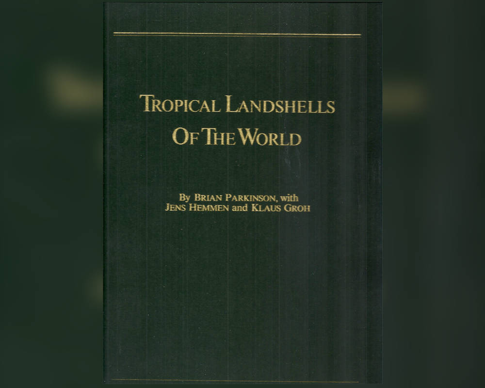 Tropical landshells of the world